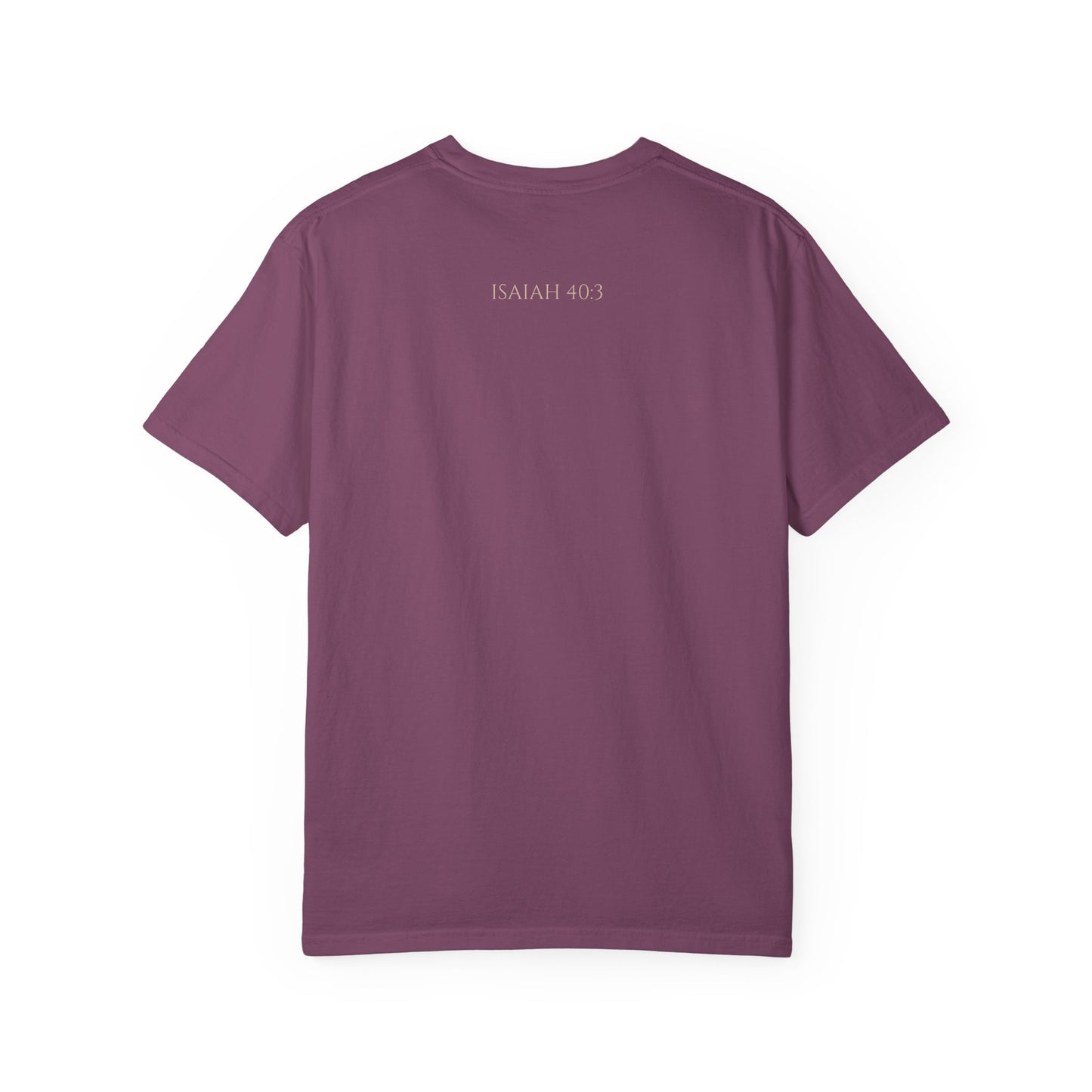 Advent Prepare the Way T-Shirt | Isaiah 40:3 Christian Apparel