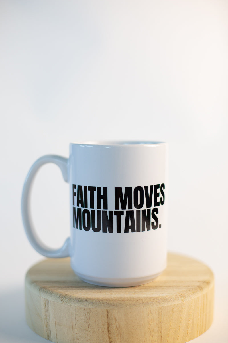 Faith Moves Mountains Mug
