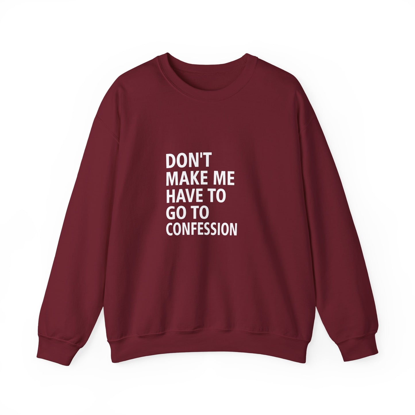 Confession Edition Adult Sweatshirt