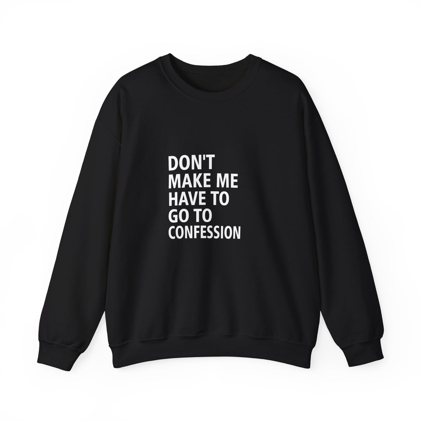 Confession Edition Adult Sweatshirt