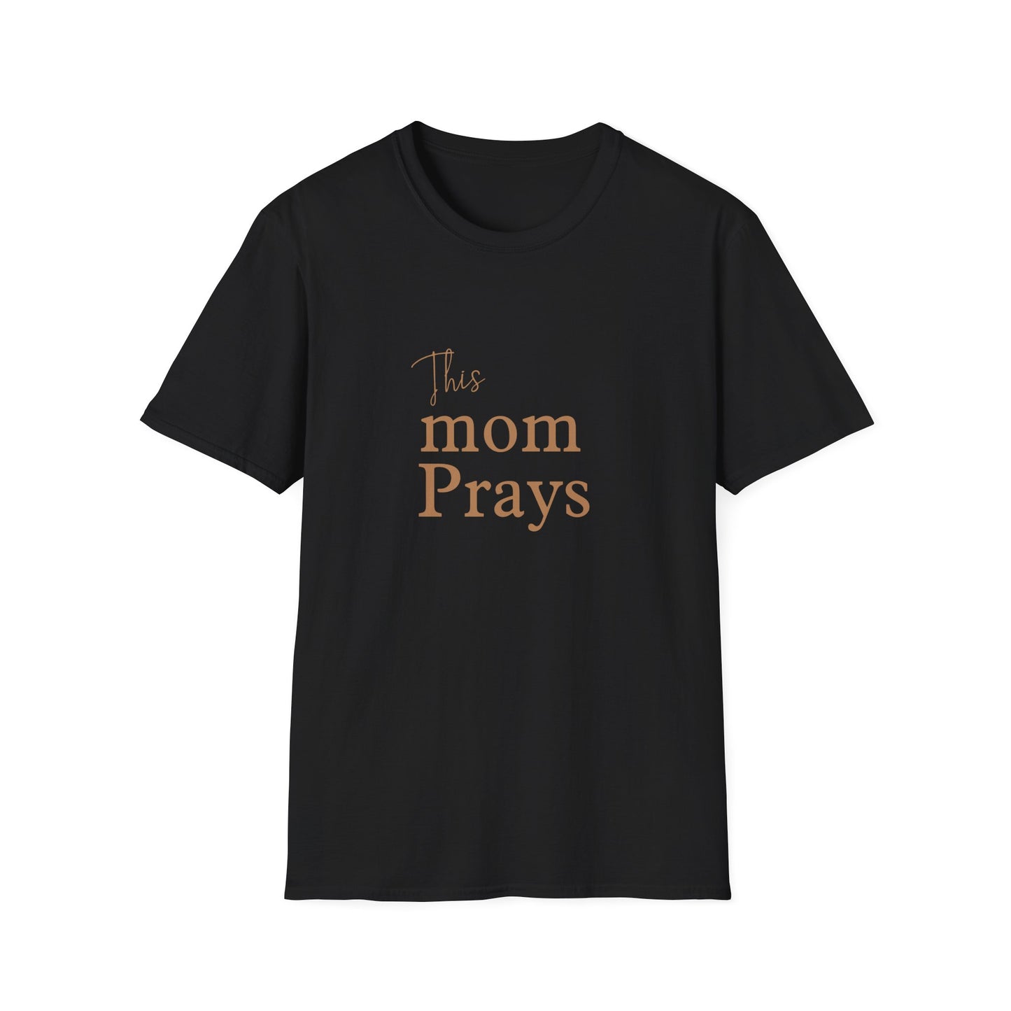 Mom Prays Adult T-shirt