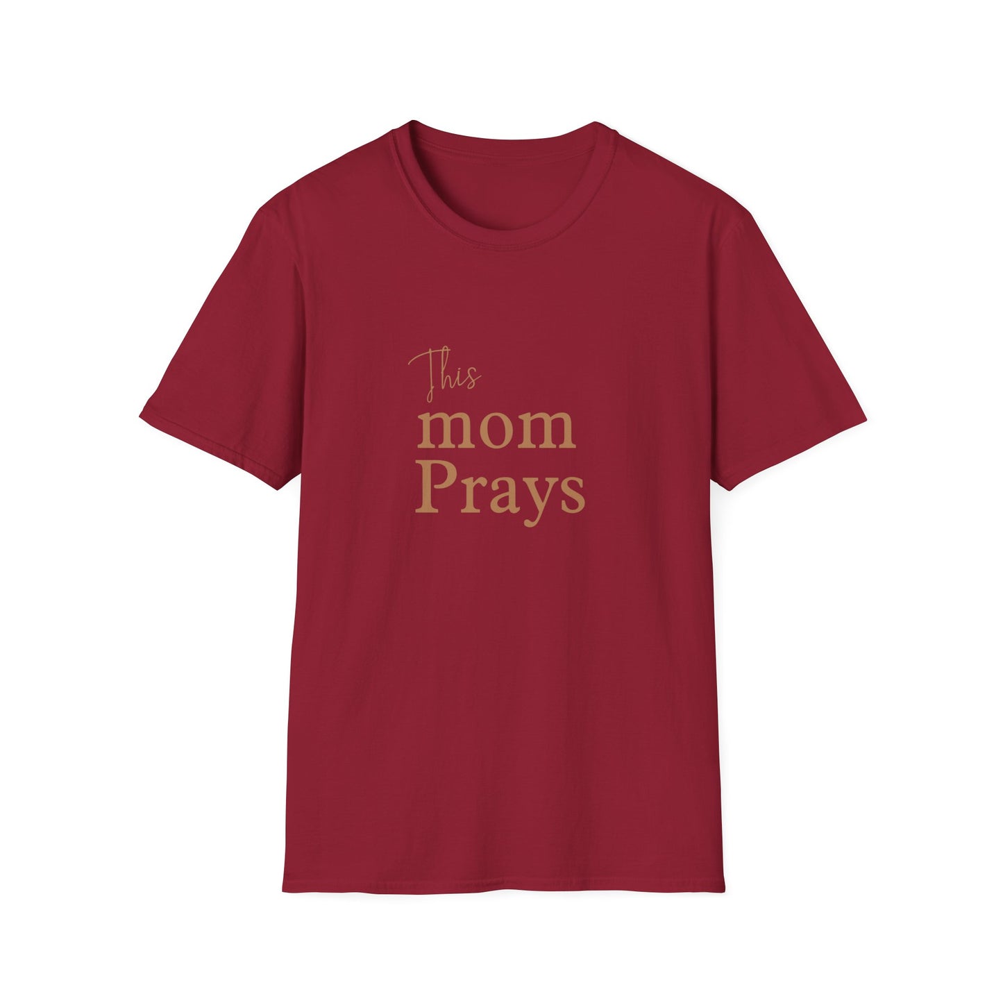 Mom Prays Adult T-shirt