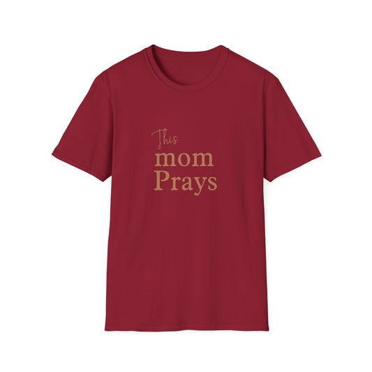 Mom Prays Adult T-shirt